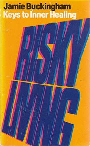 Risky Living
