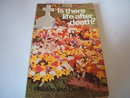 Is There Life After Death?