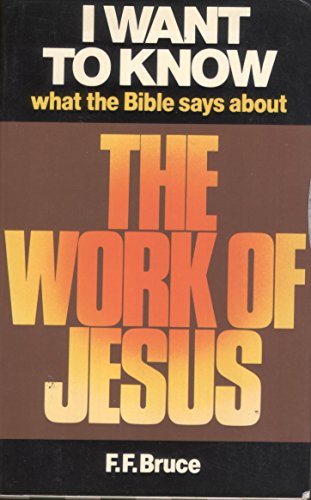 I Want to Know What the Bible Says About
