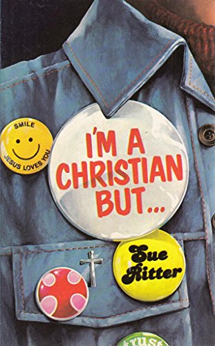 I'm a Christian But....