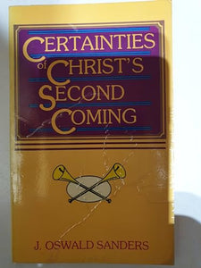 Certainties of Christ's Second Coming 