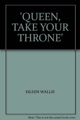 Queen, Take Your Throne