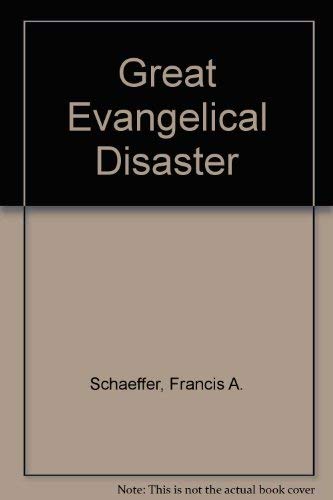 Great Evangelical Disaster
