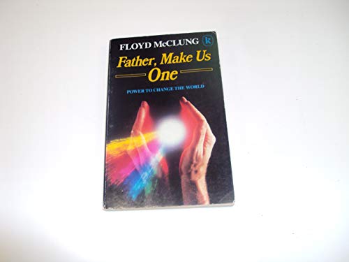 Father, Make Us One