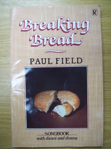 Breaking Bread Songbook