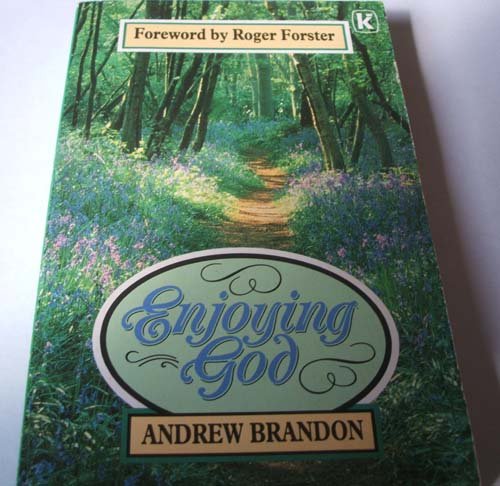 Enjoying God
