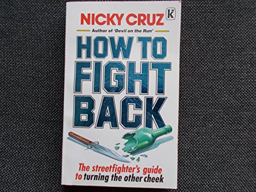 How to Fight Back