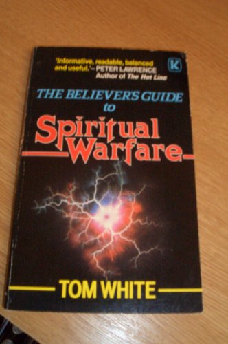 Believer's Guide to Spiritual Warfare