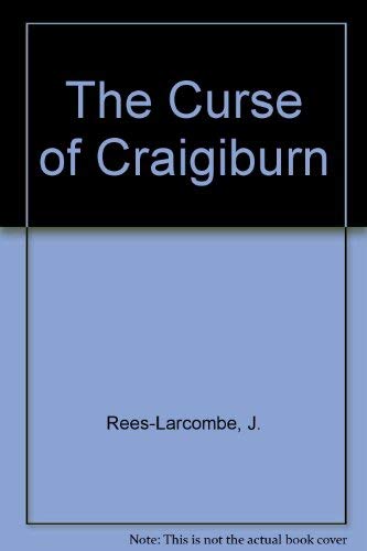 The Curse of Craigiburn