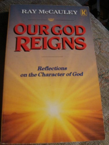 Our God Reigns