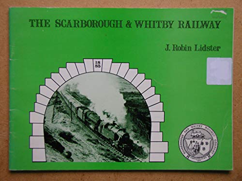 The Scarborough and Whitby Railway
