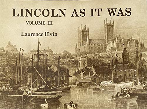 Lincoln as it Was