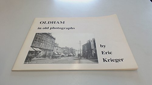 Oldham in Old Photographs