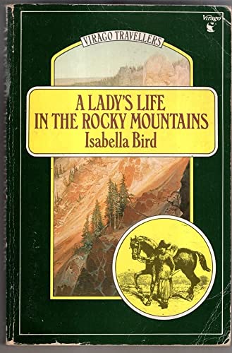 A Lady's Life In The Rocky Mountains