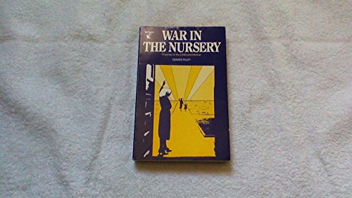 War in the Nursery