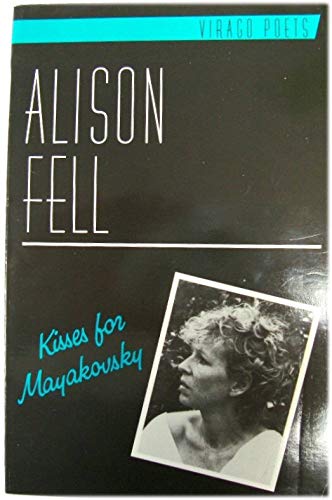 Kisses for Mayakovsky