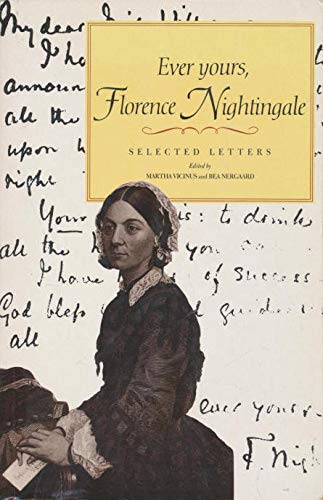 Ever Yours, Florence Nightingale