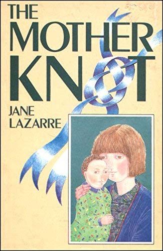 The Mother Knot