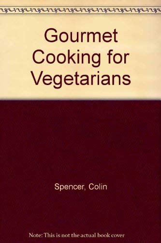 Gourmet Cooking for Vegetarians