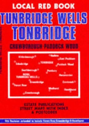 Tunbridge Wells, Tonbridge and Crowborough