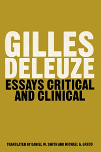 Essays Critical and Clinical 