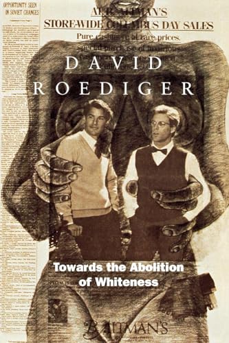 Towards the Abolition of Whiteness