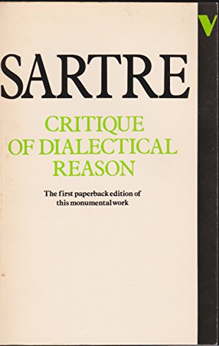Critique of Dialectical Reason, Vol. 1