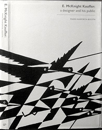 E.McKnight Kauffer: A Designer and His Public