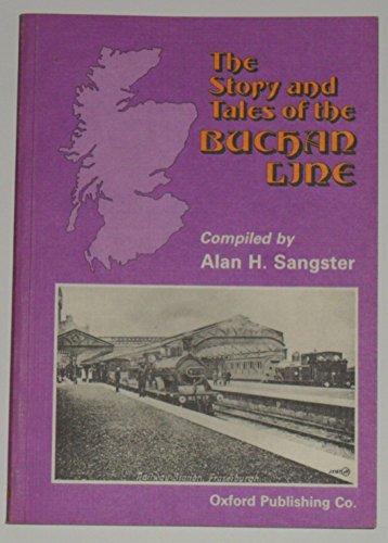 Story and Tales of the Buchan Line