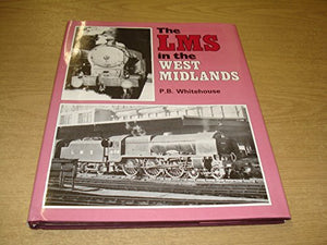 London, Midland and Scottish Railway in the West Midlands 