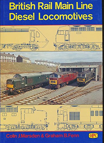 Main Line Diesel Locomotives of British Rail
