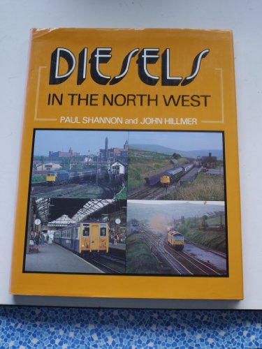 Diesels in the North West