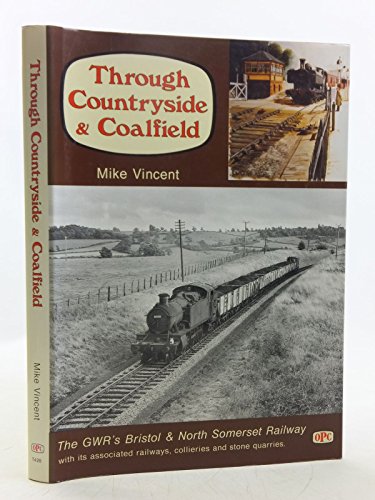 Through Countryside and Coalfield