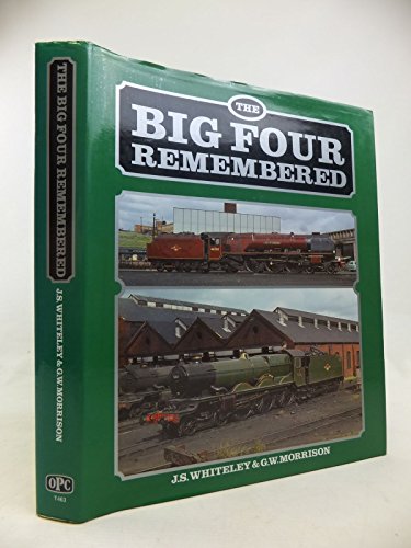 Big Four Remembered