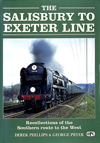 The Salisbury to Exeter Line