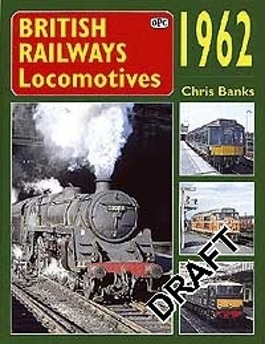 British Railways Locomotives 1962
