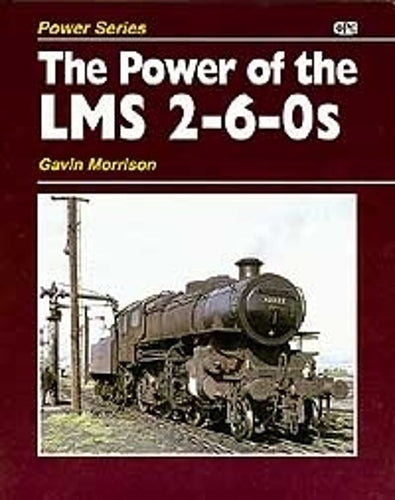 The Power Of The LMS 2-6-0s
