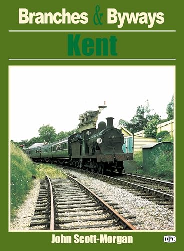 Branches & Byways: Kent