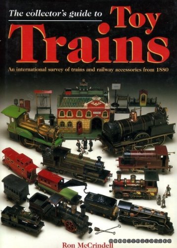 TOY TRAINS, COLLECTOR'S GUIDE TO