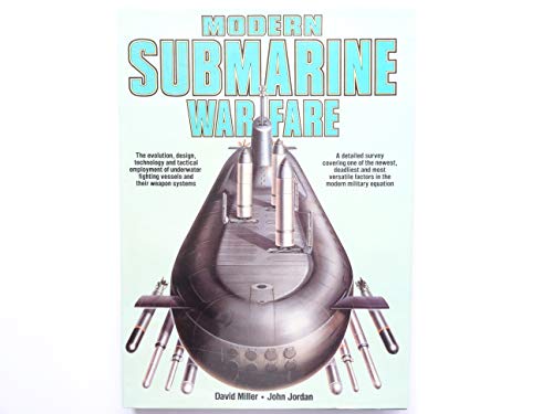 MODERN SUBMARINE WARFARE