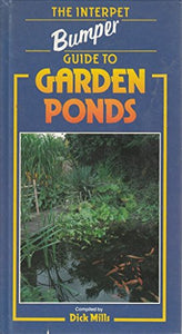 POPULAR GUIDE TO GARDEN PONDS 