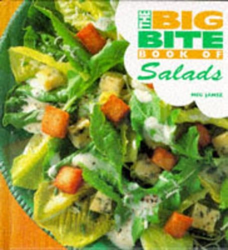 BIG BITE BOOK OF SALADS