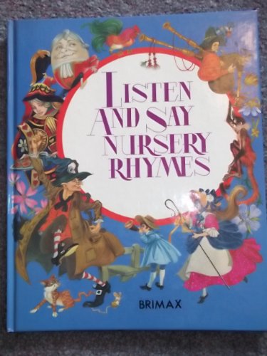 Listen and Say Nursery Rhymes
