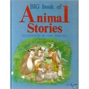 Big Book of Animal Stories
