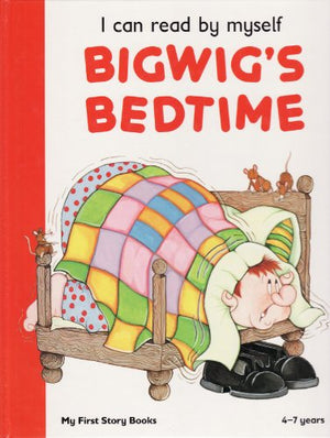 Bigwig's Bedtime