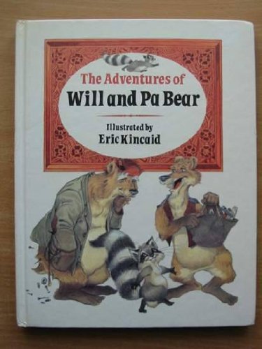 The Adventures of Will-Pa Bear