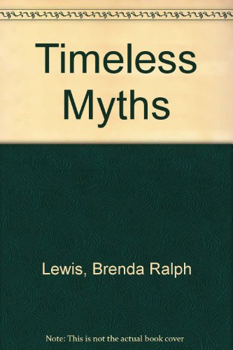 Timeless Myths