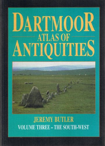 The Dartmoor Atlas of Antiquities
