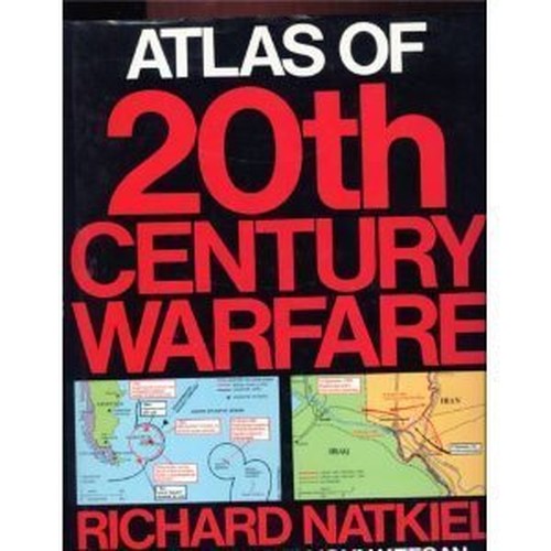 Atlas of 20th Century Warfare