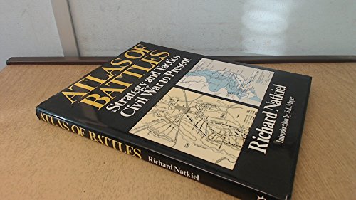 Atlas of Battles: Strategy and Tactics Civil War to Present